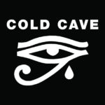 Cold CaveがThe You & Me & Infinity EPのリリースを発表